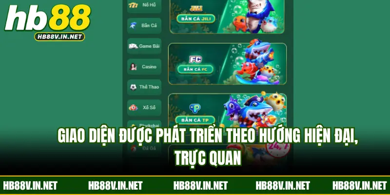 Giao diện được phát triển theo hướng hiện đại, trực quan