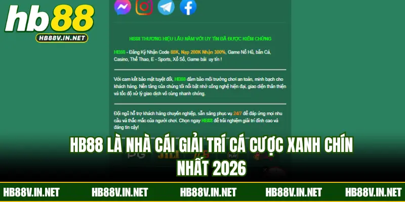 HB88 là nhà cái giải trí cá cược xanh chín nhất 2026